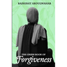 The Green Book of Forgiveness