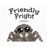 Friendly Fright