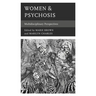 Women & Psychosis: Multidisciplinary Perspectives