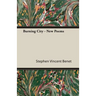 Burning City - New Poems