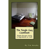 The Single Guy Cookbook: Simple Recipes Using 6 Ingredients or Less