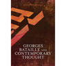 Georges Bataille and Contemporary Thought