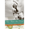 She Flew the Coop: A Novel Concerning Life, Death, Sex and Recipes in Limoges, Louisiana