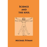 Science and the Soul