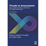 Trends in Assessment: Ideas, Opportunities, and Issues for Higher Education