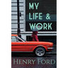 My Life and Work