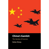China's Gambit
