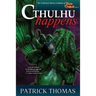 Cthulhu Happens: a Dear Cthulhu collection