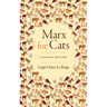 Marx for Cats: A Radical Bestiary