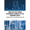 From the Post Enron Accounting Scandals to the Subprime Crisis: A Financial History of the United States 2004-2006