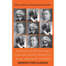Three African American Classics: Narrative of the Life of Frederick Douglass, Up from Slavery: An Autobiography, The Souls of Black Folk