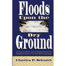 Floods Upon the Dry Ground