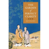 The Garden of Perfect Clarity