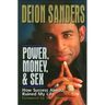 Power, Money and Sex