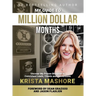 My Guide to Million Dollar Months: A Proven Client Acquisition Strategy for Coaches & ConsultantsKrista