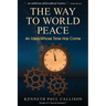 The Way to World Peace