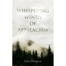 Whispering Winds of Appalachia
