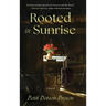 Rooted in Sunrise