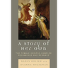 Story of Her Own: The Female Oedipus Complex Reexamined and Renamed