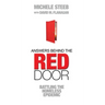 Answers Behind The RED DOOR: Battling the Homeless Epidemic