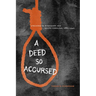 A Deed So Accursed: Lynching in Mississippi and South Carolina, 1881-1940