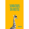 Sunbathers in a Bottle
