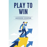 Play to Win