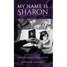 My Name is Sharon