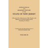 Genealogical and Memorial History of the State of New Jersey. in Four Volumes. Volume III