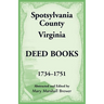 Spotsylvania County, Virginia Deed Books, 1734-1751