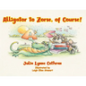 Alligator to Zorse, of Course!