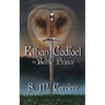 Ethan Cadfael: The Battle Prince