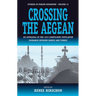 Crossing the Aegean: An Appraisal of the 1923 Compulsory Population Exchange Between Greece and Turkey