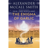 The Enigma of Garlic: 44 Scotland Street Series (16)