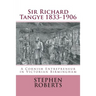 Sir Richard Tangye 1833-1906: A Cornish Entrepreneur in Victorian Birmingham