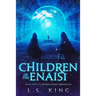 Children of the Enaisi