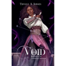 Void: Book One of the Voidbringer Chronicles