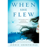 When She Flew