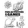 Fun Activities and Games: More than 40+ Coloring Pages, Mazes and Word Searches