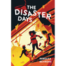The Disaster Days