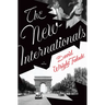 The New Internationals