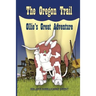 The Oregon Trail: Ollie's Great Adventure