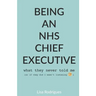 Being an NHS Chief Executive