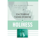 The Complete Works of Zacharias Tanee Fomum on Holiness