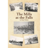 The Mills at the Falls