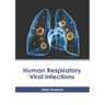 Human Respiratory Viral Infections
