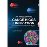 Introduction to Gauge-Higgs Unification, An: Extra Dimensions in Particle Physics