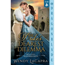 The Duke's Dearest Dilemma: A Regency Historical Romance