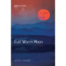 Full Worm Moon