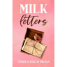 Milk Letters